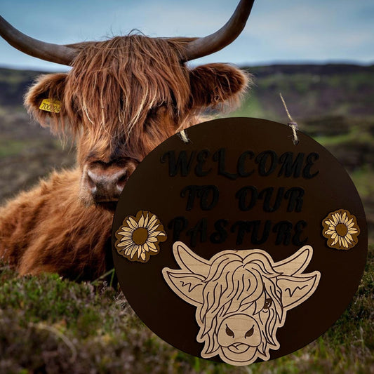 Welcome To Our Pasture Highland Cow Lightweight Painted Wood Sign